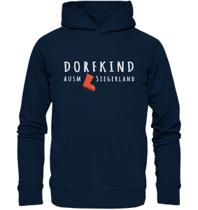 Dorfkind ausm Siegerland - Organic Basic Hoodie