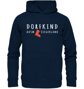 Dorfkind ausm Siegerland - Organic Hoodie