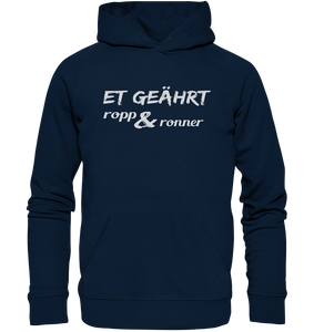 Et geährt ropp & ronner - Organic Hoodie