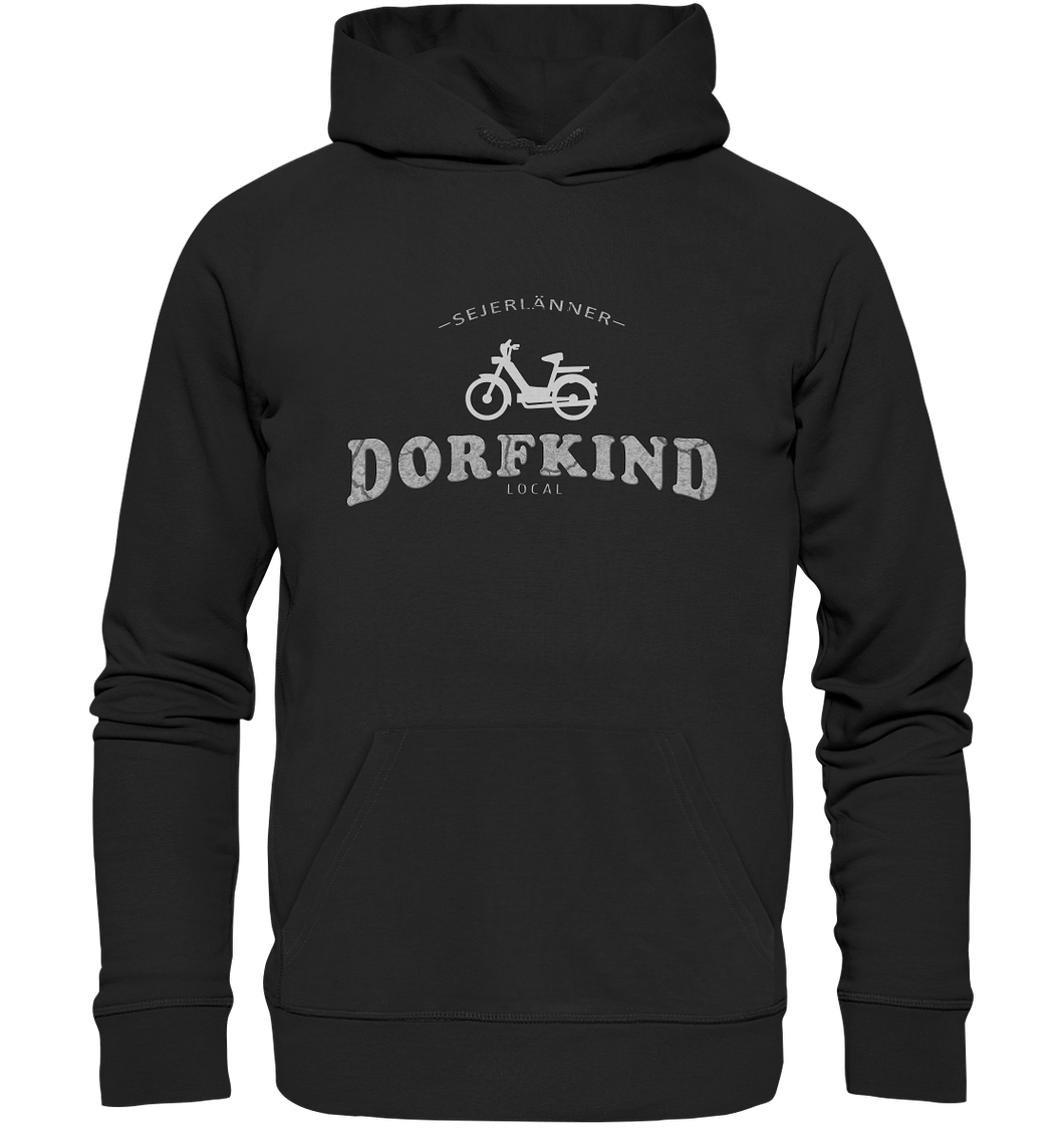Sejerlänner Dorfkind - Organic Hoodie