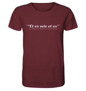 Et es wie et es - Organic Shirt