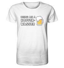 Laden Sie das Bild in den Galerie-Viewer, Hopfenwasser - Organic Shirt