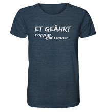 Laden Sie das Bild in den Galerie-Viewer, Et geährt ropp &amp; ronner - Organic Shirt (meliert)