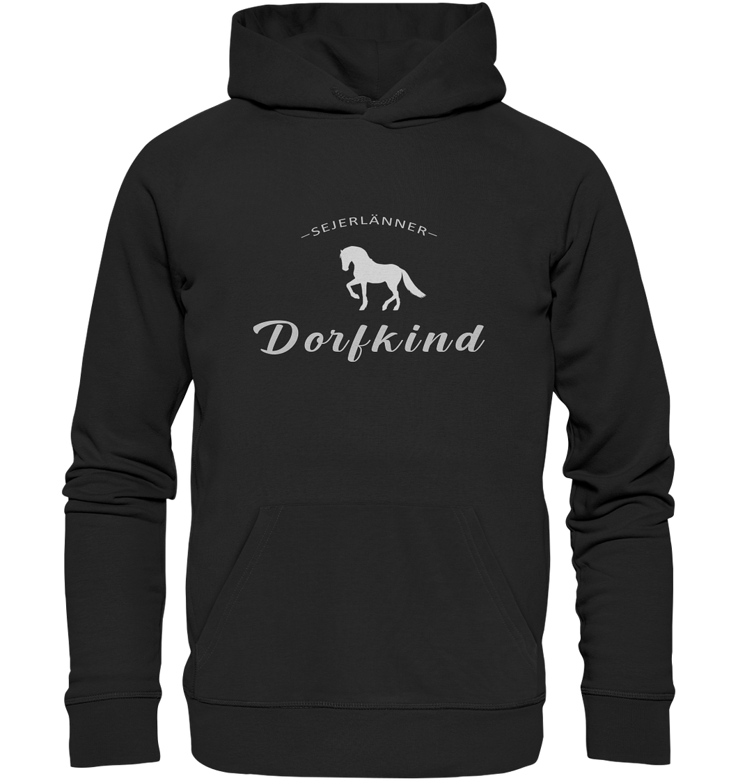 Sejerlänner Dorfkind - Bio Hoodie