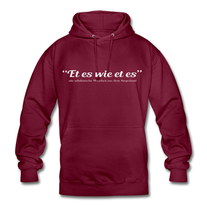 Et es wie et es - Hoodie - Bordeaux