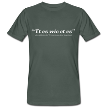 Laden Sie das Bild in den Galerie-Viewer, Et es wie et es - Bio Shirt - Dunkelgrau